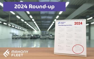 Mahony Fleet’s 2024 Fleet Management Round-up: Tips, Ideas and Vehicle Leasing Information